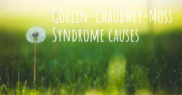 Gorlin-Chaudhry-Moss Syndrome
